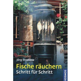 Fische r�uchern Schritt f�r Schritt